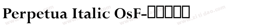 Perpetua Italic OsF字体转换